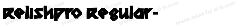 RelishPro Regular字体转换